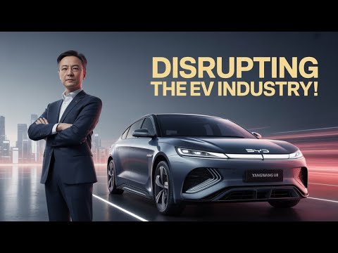 BYD CEO: Our EVs Will Shake Up the Industry!