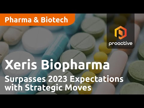 Xeris Biopharma Surpasses 2023 Expectations with Strategic Moves Poised for 2024 Growth