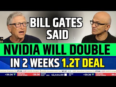 Nvidia Stock Prediction: Bill Gates Said Nvidia Will Double | NVDA Stock Latest News