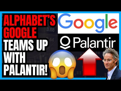 Palantir And Google Team Up: Palantir Stock SOARS After Partnering With Google Cloud For FedStart!