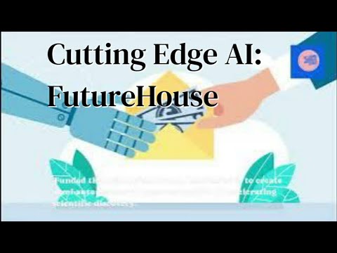 Cutting Edge AI: FutureHouse #ai #cuttingedgeai #futurehouse #coscientist #robots #science
