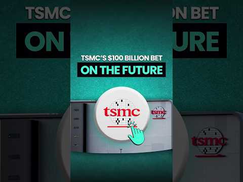 TSMC&#039;s $100 Billion Bet on the Future